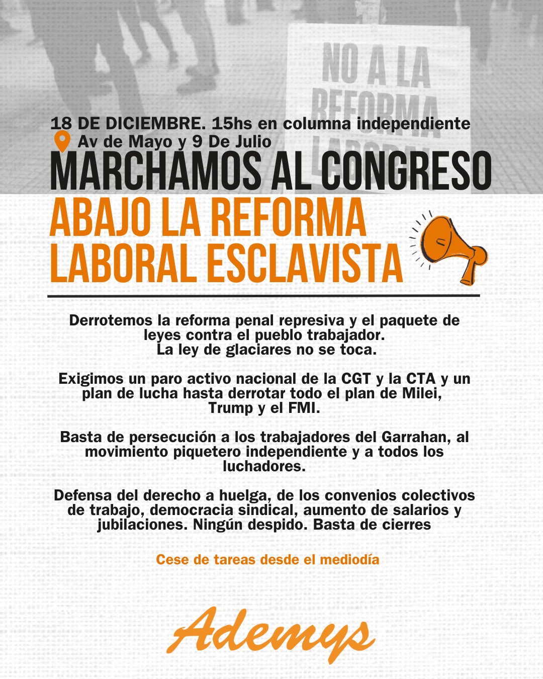 MARCHAMOS A PLAZA DE MAYO: ABAJO LA REFORMA LABORAL ESCLAVISTA » Ademys